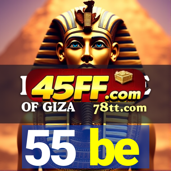 55 be